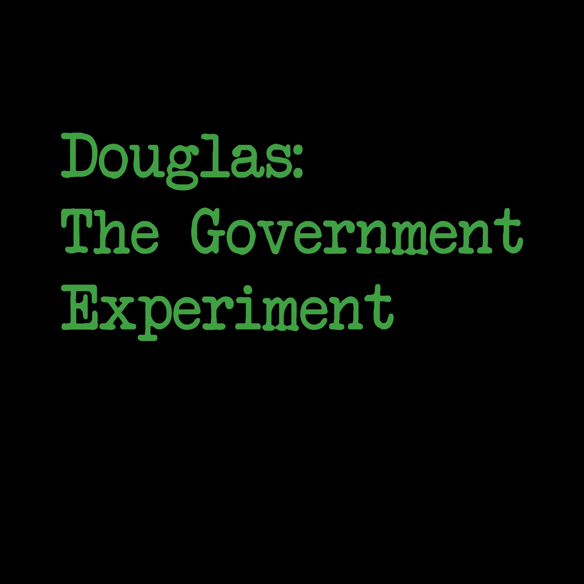 Douglas Experiment